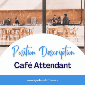 cafe attendant position description