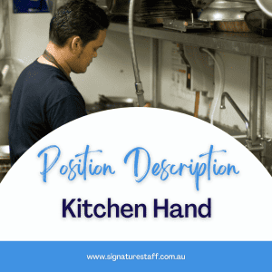 kitchen hand position description