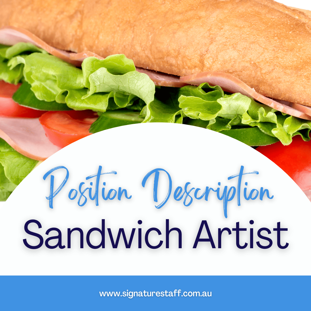 sandwich maker/artist position description