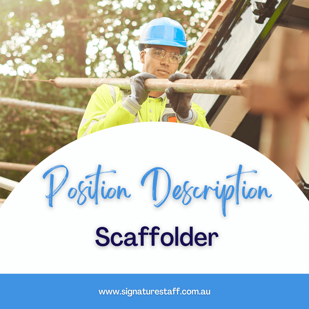 scaffolder position description